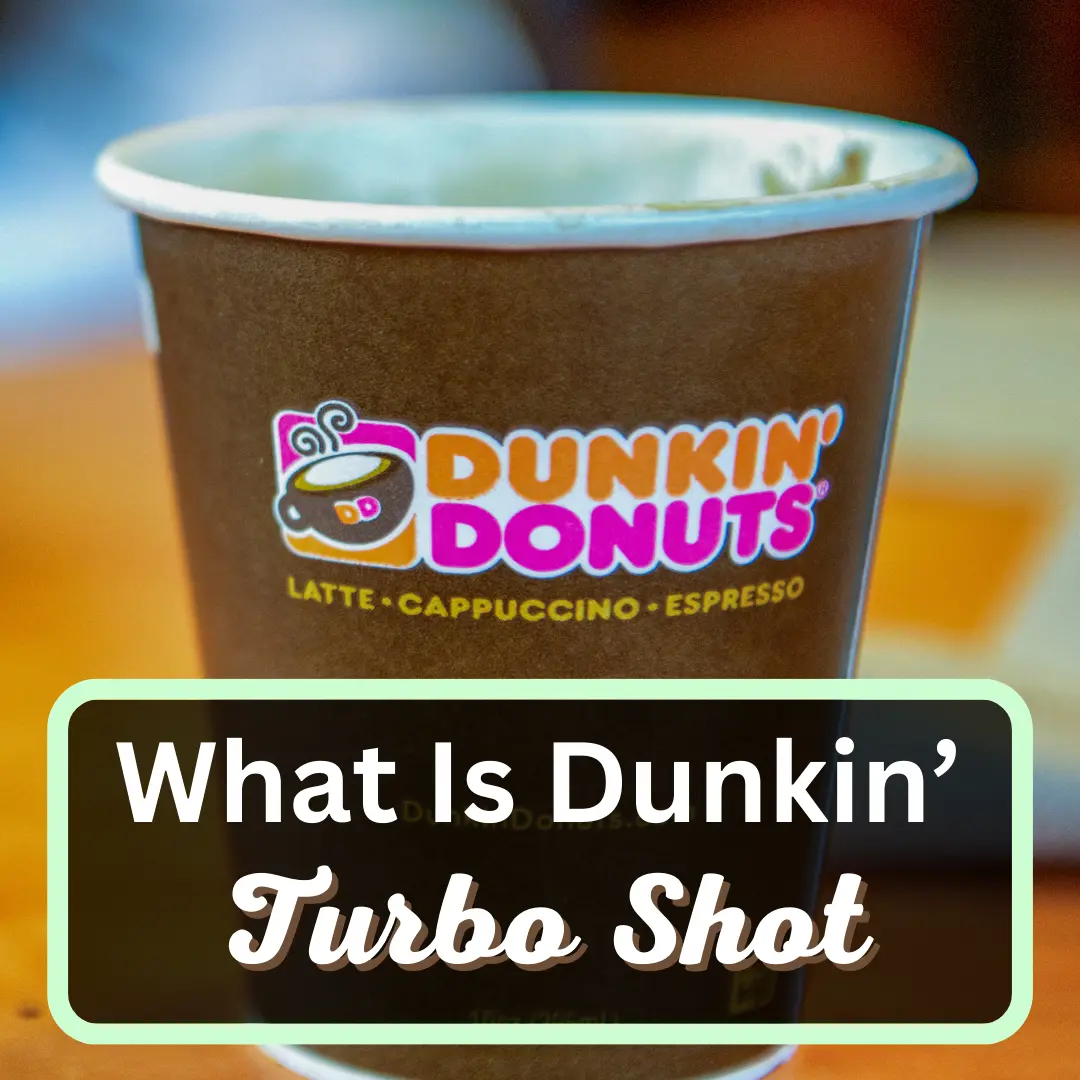 What Is Dunkin’ Turbo Shot